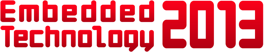 Embedded Technology 2013 組込み総合技術展